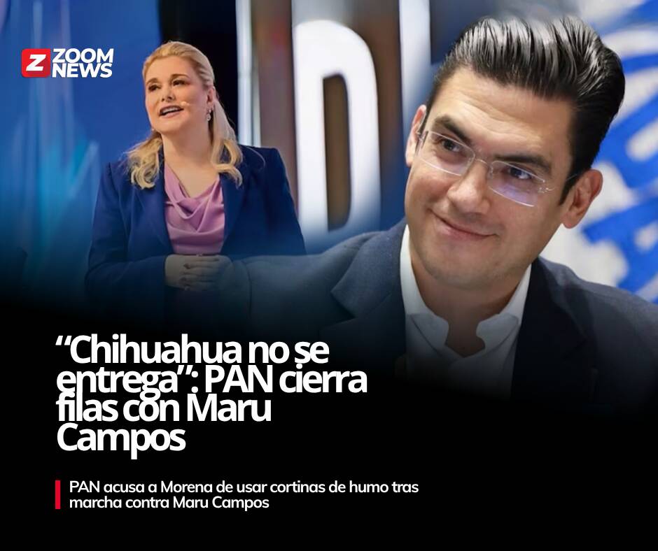 PAN cierra filas con Maru Campos tras movilización de Morena ...